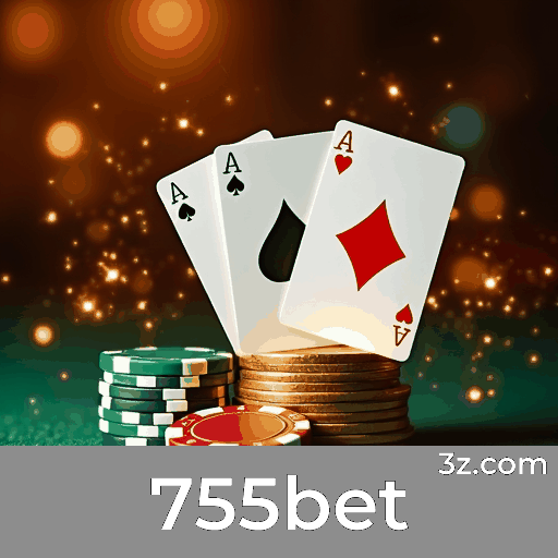 755bet: Plataforma de Apostas Segura e Premiada