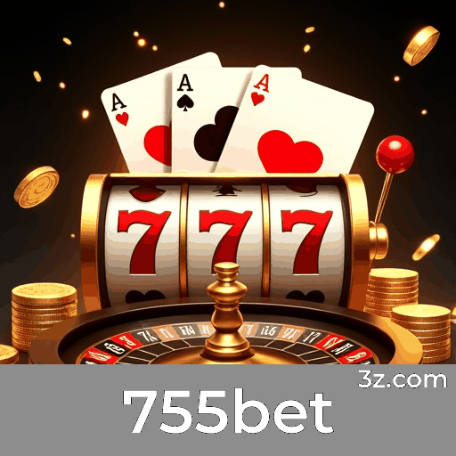 755bet: Plataforma de Apostas Segura e Premiada