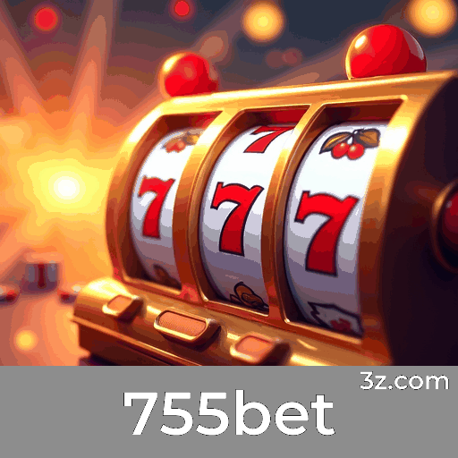 755bet: Plataforma de Apostas Segura e Premiada